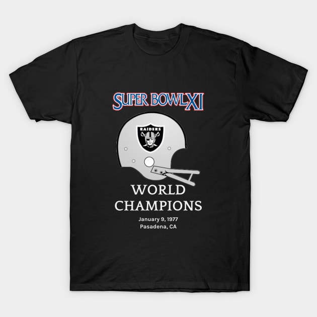 Super Bowl XI Oakland Raiders T-Shirt by RomansOneTwenty